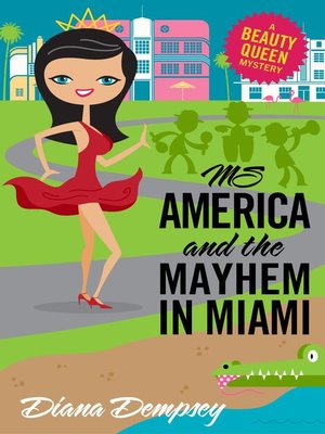 cover image of Ms America and the Mayhem in Miami